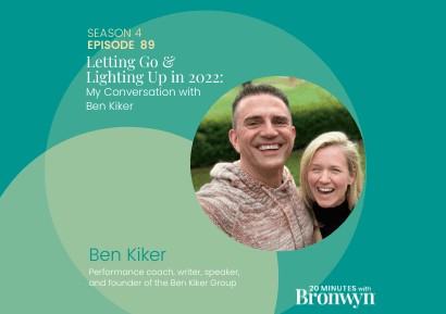 Letting Go & Lighting Up in 2022: My Conversation with Ben Kiker ...